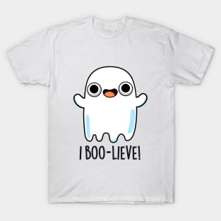 I Boo-lieve Cute Positive Ghost Pun T-Shirt